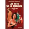 Les yeux de la Mazorca Tome I : L'émigrant