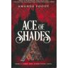 Ace of shades