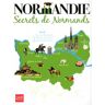 Normandie. Secrets de Normands