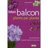 Mon balcon plante par plante