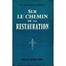 Sur le chemin de la restauration