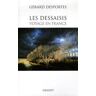 Les dessaisis. Voyage en France