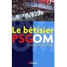 Le bêtisier PSG/OM