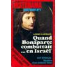 Historama n°320 : Quand Bonaparte combattait... en Israël