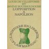 L'opposition à Napoléon