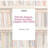 État des drogues, drogue des États. [rapport 1993-1994