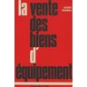 La vente des biens d'équipement