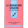 La transfusion sanguine