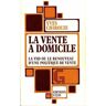 La vente à domicile