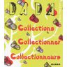 Dada N° 98 Janvier 2004 : Collections, collectionner, collectionneurs