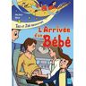 L'arrivée d'un bébé