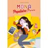 Mona : Populaire ?
