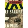 Le salaire de la peur