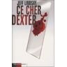 Ce cher Dexter