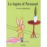 Le lapin d'Arnaud