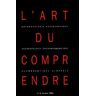 L'art du comprendre n°4