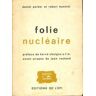 Folie nucléaire