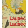 Lautrec par lautrec