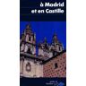 À Madrid et en Castille