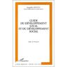 Guide du développement local et du développement social