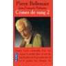 Crimes de sang Tome 2