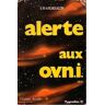 Alerte aux O.V.N.I.