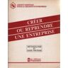 Créer ou reprendre une entreprise 1986