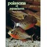 Les poissons et aquariums - Masson