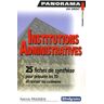 Institutions Administratives. Administrations centrale et locale, mission de l'administration, justice administrative