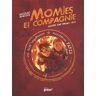 Les Glob'enquêteurs Tome 1 : Momies et companie