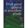 Droit pénal général et procédure pénale