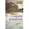 L'enquête prussienne