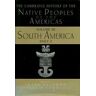 Native peoples of the Americas Volume II : South America Part 2