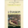 L'évasion