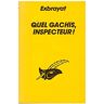 Quel gâchis, inspecteur !