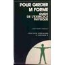 Pour garder la forme