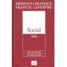 Social 1998. Droit du travail, Sécurité sociale