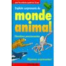 EXPLOITS SURPRENANTS DU MONDE ANIMAL