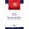 Spirale N° 19, Juin 2001 : Son nom de bébé... Nomination et choix du prénom