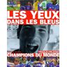 Les yeux dans les Bleus : Les yeux dans les Bleus