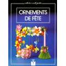 ORNEMENTS DE FETE