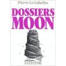 Dossiers Moon