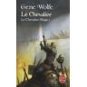 Le Chevalier-Mage Tome 1 : Le chevalier