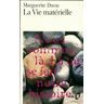 La vie matérielle