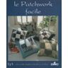 Le patchwork facile