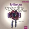 Bijoux créatifs en scrap