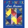 Patchwork. Les bases