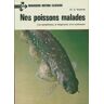 Nos poissons malades