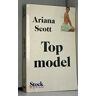 Top model - Ariana Scott