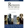 Romans. Les plus grands romans du XXe siècle